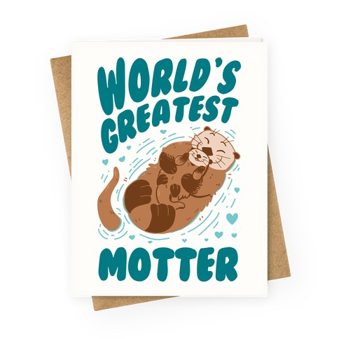 World's Greatest Motter Greeting Card