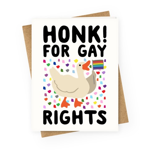 Honk For Gay Rights Greeting Card