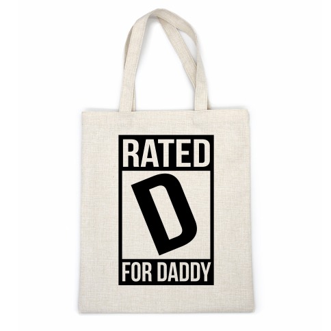 Rated D For DADDY Casual Tote