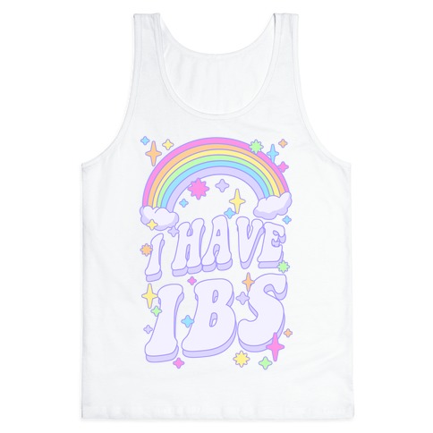 I Have IBS Tank Top