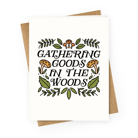 Gathering Goods In The Woods Greeting Card