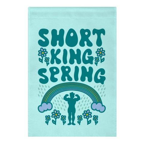 Short King Spring Garden Flag