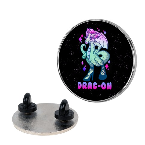Drag-On Drag Queen Pin