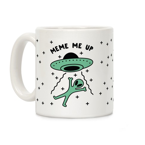 Meme Me Up Coffee Mug
