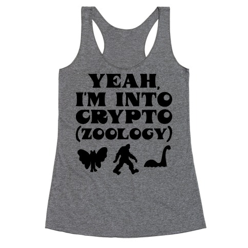 Yeah, I'm Into Crypto (zoology) Racerback Tank Top