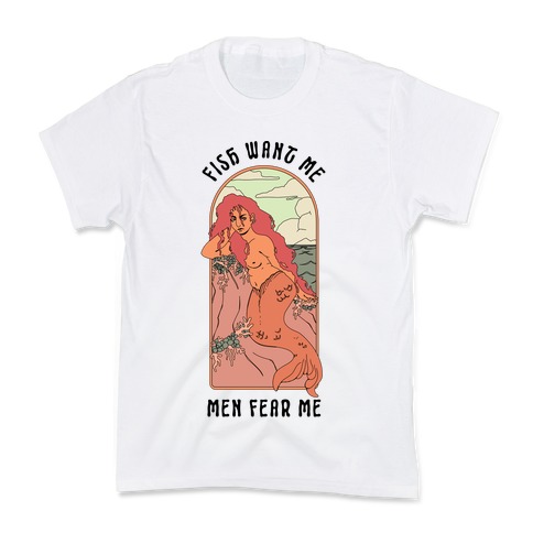 Fish Want Me Men Fear Me Mermaid Kids T-Shirt