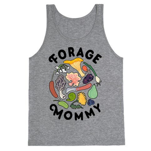 Forage Mommy Tank Top
