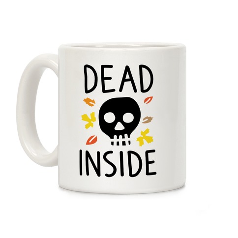 Dead Inside Autumn Skull Coffee Mug