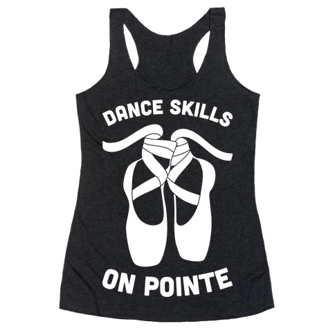 Dance Skills On Pointe (White) Racerback Tank Top