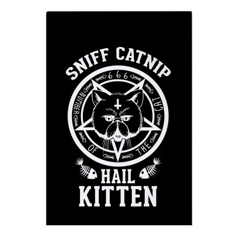 Sniff Catnip. Hail Kitten. Garden Flag
