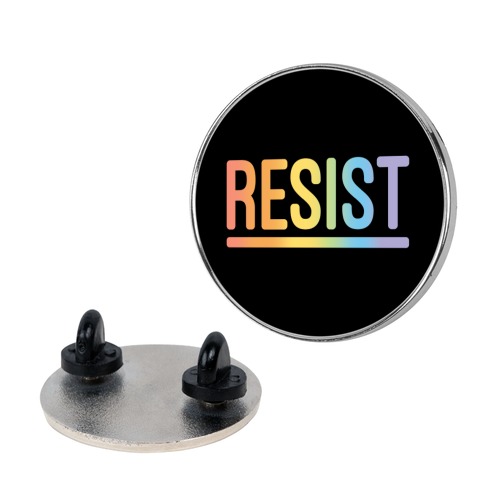 Rainbow Resist Pin