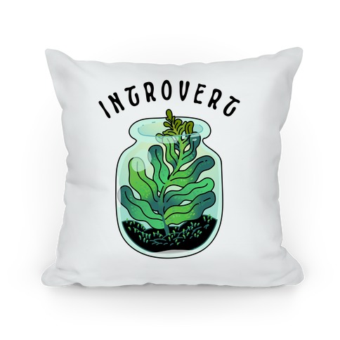 Introvert (Plant in a Terrarium) Pillow