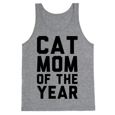 Cat Mom Of The Year Tank Top