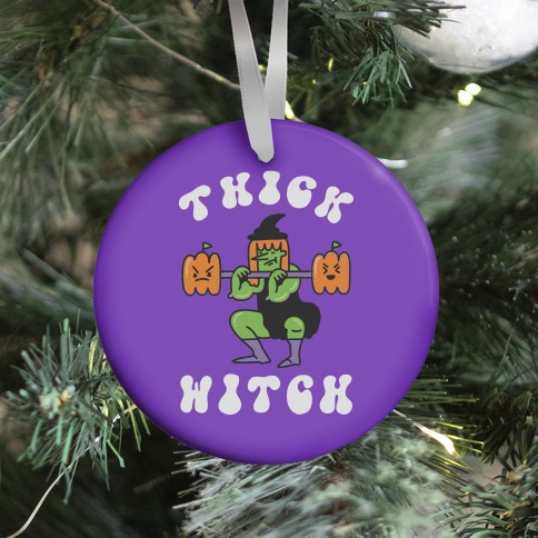 Thick Witch (Workout Witch) Ornament