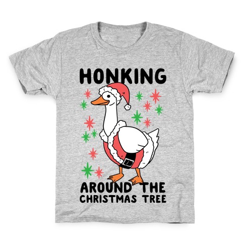 Honking Around the Christmas Tree Kids T-Shirt