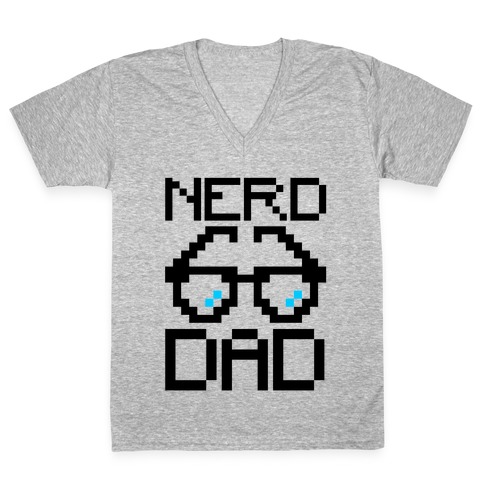 Nerd Dad V-Neck Tee Shirt