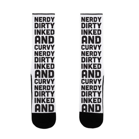 Nerdy, Dirty, Inked And Curvy Sock