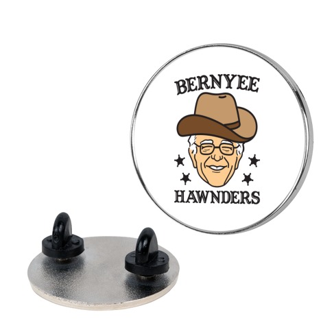 Bernyee Hawnders (Cowboy Bernie Sanders) Pin