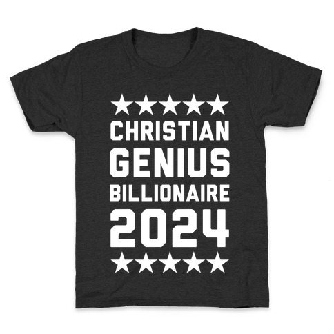 Christian Genius Billionaire 2024 Kids T-Shirt