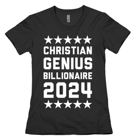 Christian Genius Billionaire 2024 Womens T-Shirt
