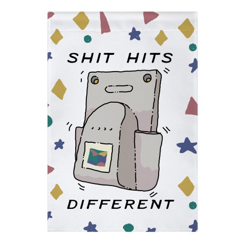 Shit Hits Different (Rumble Pack) Garden Flag