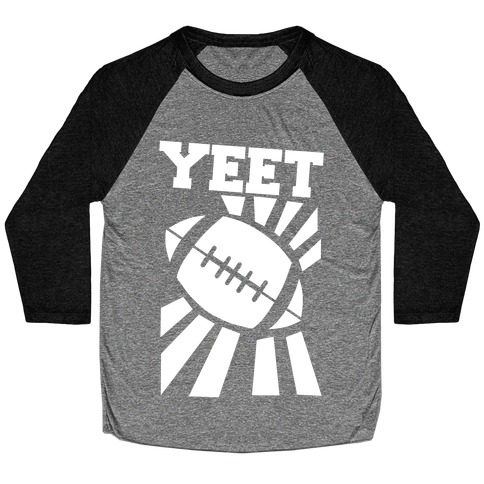 Yeet - Football Baseball Tee