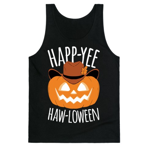 Happ-YEE HAW-loween Tank Top