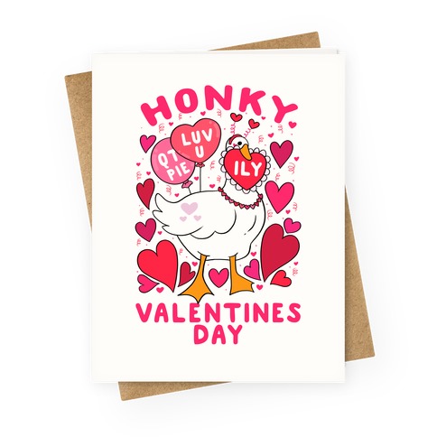 Honky Valentine's Day Greeting Card