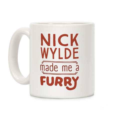 Nick Wylde Made Me A Furry Coffee Mug