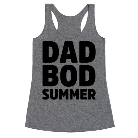 Dad Bod Summer Parody Racerback Tank Top