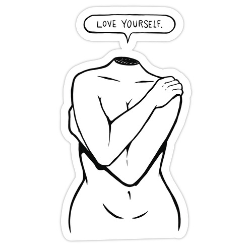 Love Yourself Plus Die Cut Sticker