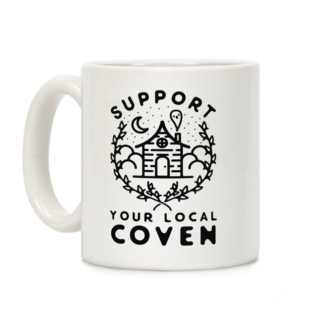 Support Your Local Coven Coffee Mug