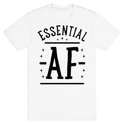 essential af shirt what does it mean