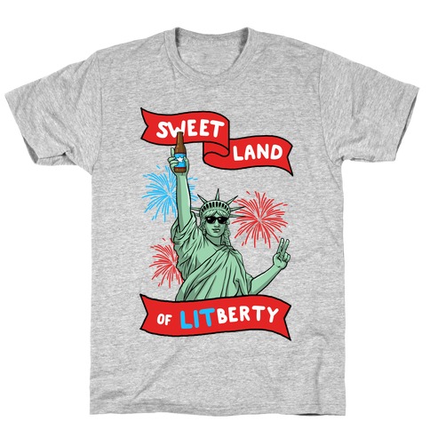 Sweet Land of LITberty T-Shirt