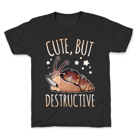 Cute, But Destructive Kids T-Shirt