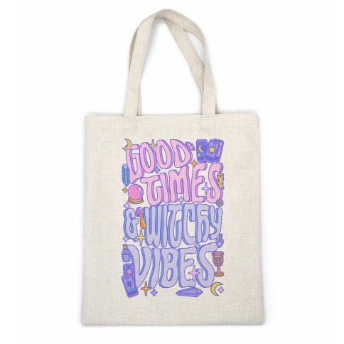 Good Times And Witchy Vibes Casual Tote