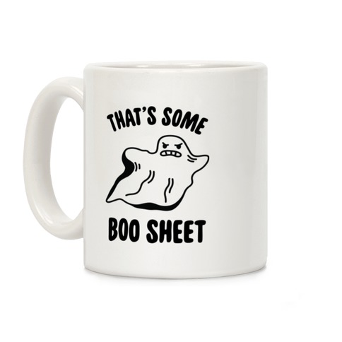 That's Some Boo Sheet Coffee Mug