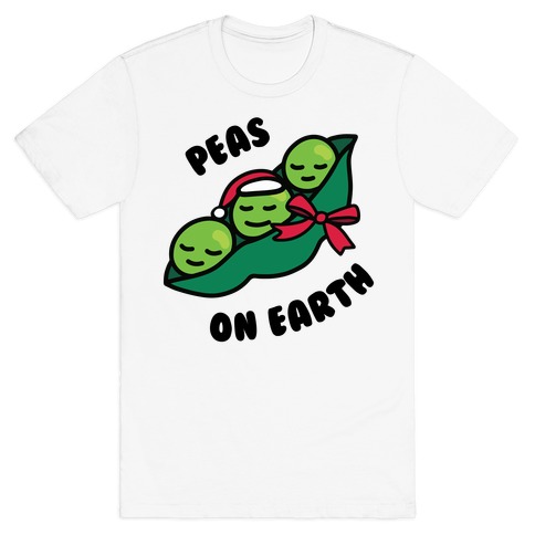 peas on earth t shirt