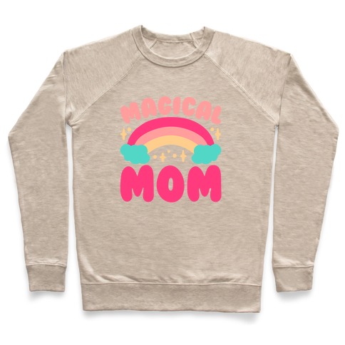 Magical Mom Pullover