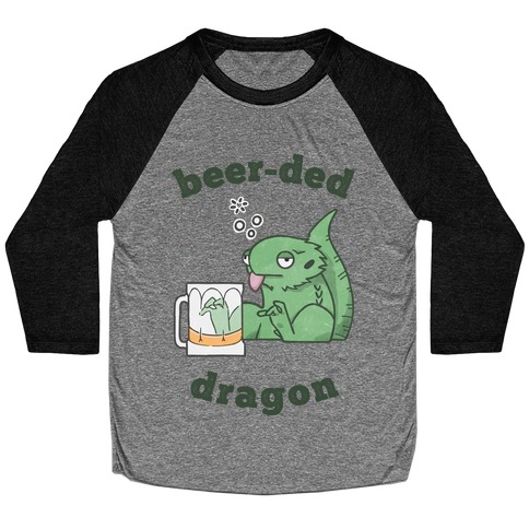 Beer-ded Dragon Baseball Tee