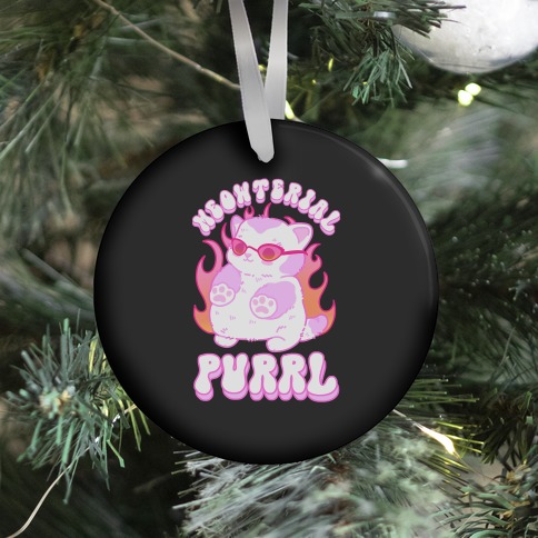 Meowterial Purrl Ornament