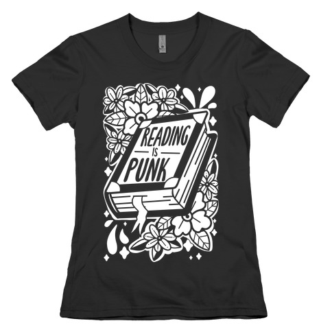 Reading Is Punk Book Womens T-Shirt