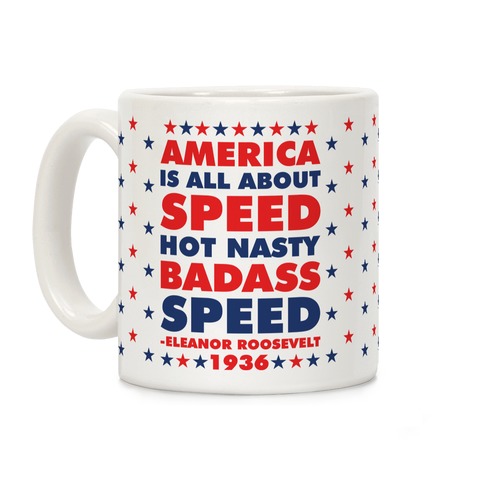 America is All About Speed Coffee Mug