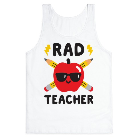 Rad Teacher Tank Top