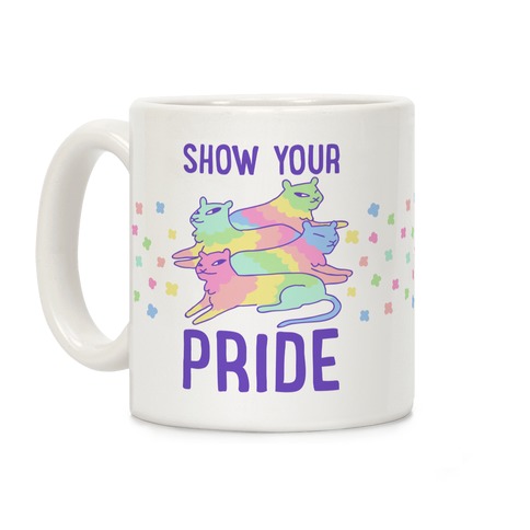 Show Your Pride Coffee Mug