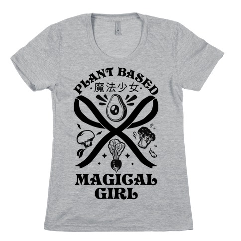 Plant Based Magical Girl Womens T-Shirt