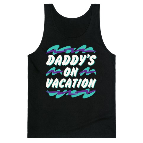 Daddy's On Vacation White Print Tank Top