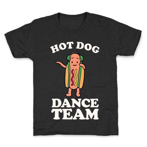 Hot Dog Dance Team Kids T-Shirt