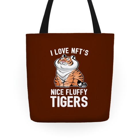 I Love NFT's (Nice Fluffy Tigers) Tote