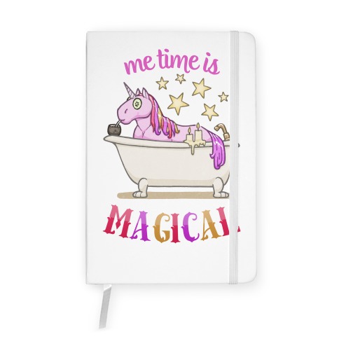 Me Time Is Magical Notebook